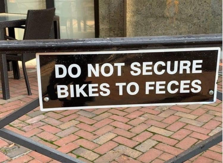 do not secure bike to feces meme
